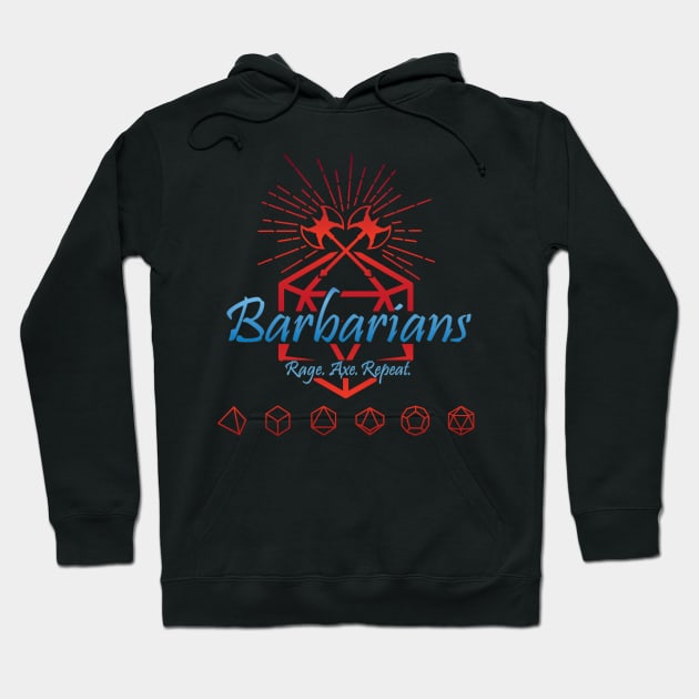 Barbarians - Rage Axe Repeat Hoodie by PixelSamuel